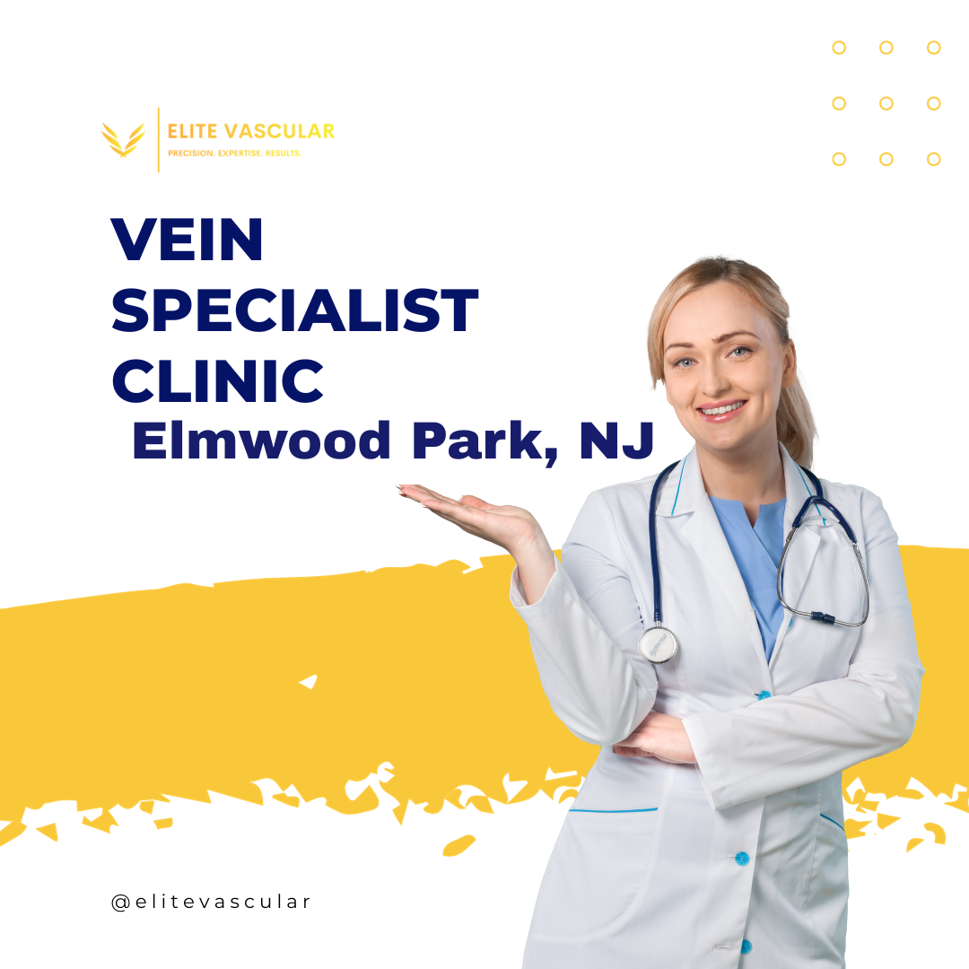 Best Vein Clinic in Elmwood Park, NJ
